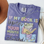 NEW! "If my Book is Open" Tshirt