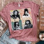NEW! "Mom Vibes" Nostalgic Tshirt
