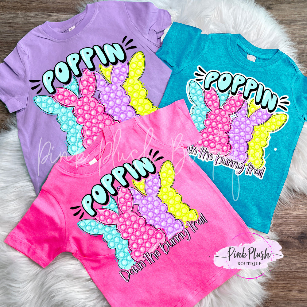 "Poppin' Down The Bunny Trail" Easter Tshirt