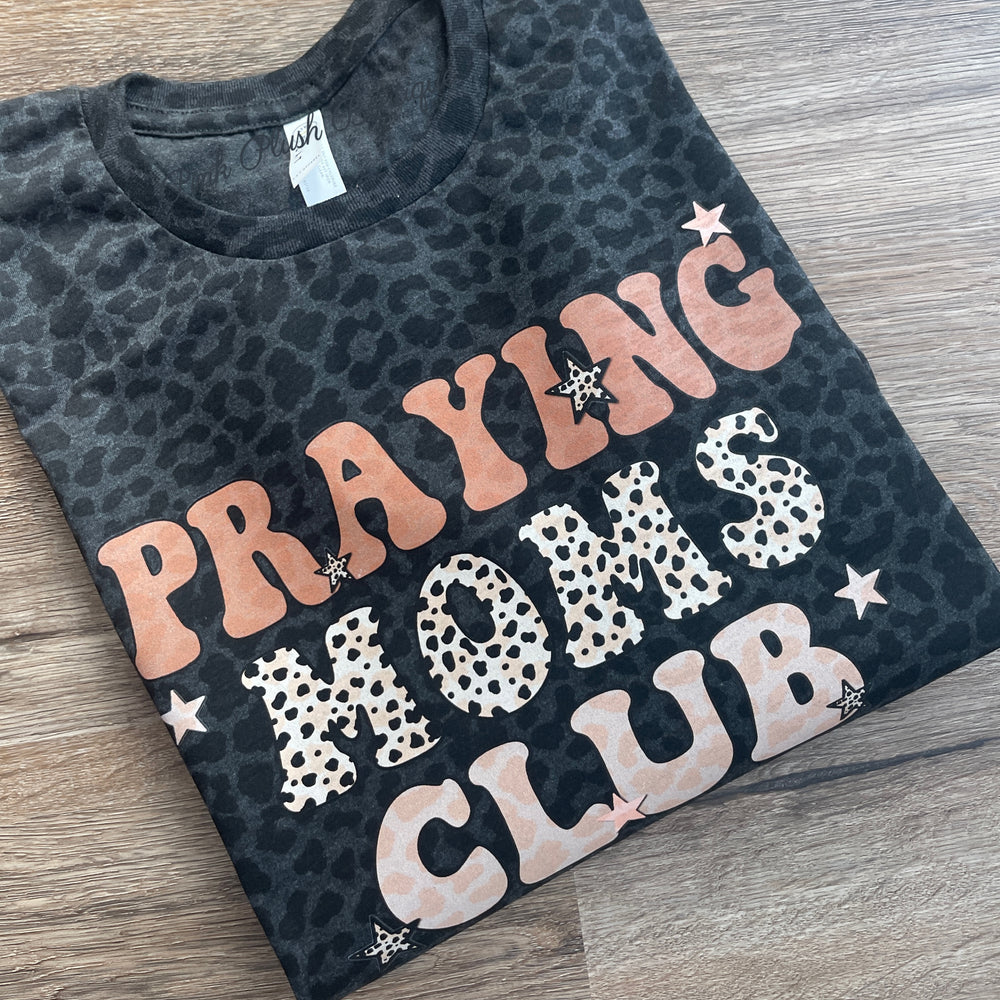 
            
                Load image into Gallery viewer, &amp;quot;Praying Moms Club&amp;quot; Faith Tshirt
            
        